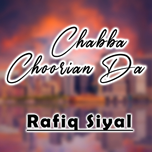 Chabba Choorian Da