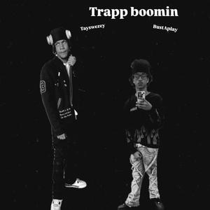 Trap Boomin