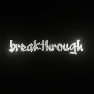 breakthrought