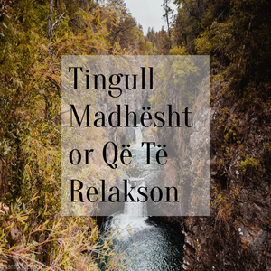 Tingull Madhështor Që Të Relakson