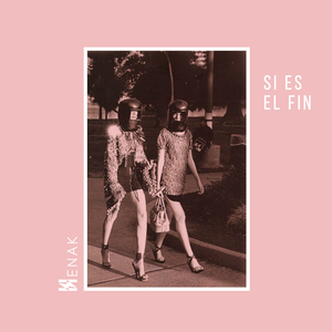 Si Es el Fin