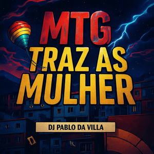 Mtg Traz as Mulher