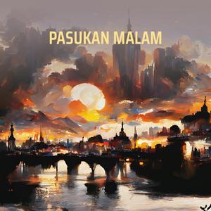 PASUKAN MALAM (Remastered 2025)