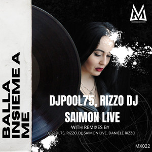 Balla insieme a me (Original Mix)