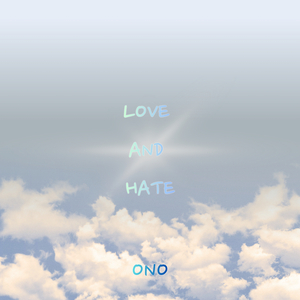 Love and hate