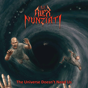 The Universe Doesn't Need Us