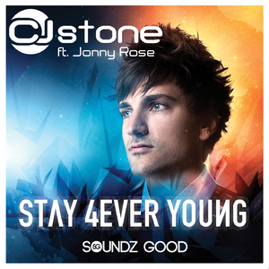 Stay 4ever Young (Stone & Van Linden Edit)