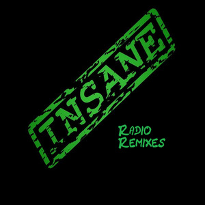 Insane Pt. 4 (Radio Remix) [2021]