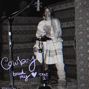 Cowboy Break My Heart (Take 1)