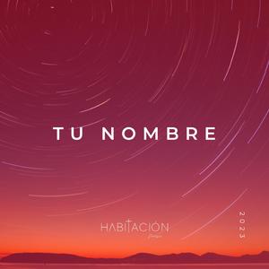 Tu Nombre (Rewind version)