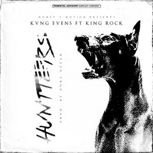 HUNTERS (feat. King Rock)