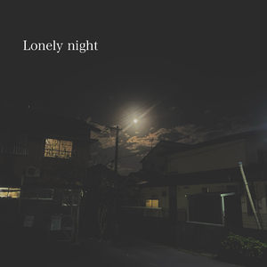 lonely night