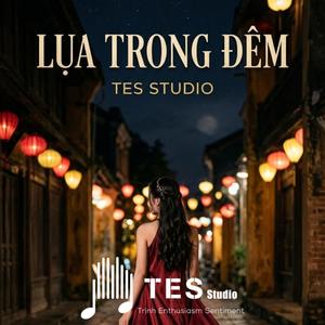 Lụa Trong Đêm