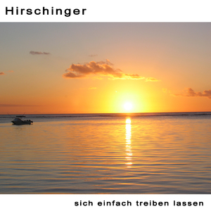 Sich einfach treiben lassen