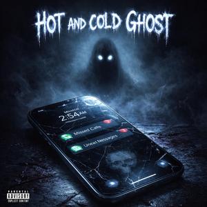 Hot and Cold Ghost
