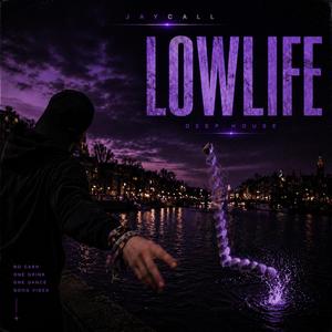 LOWLIFE