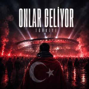 Onlar Geliyor (2026 Dünya Kupası Türkiye)