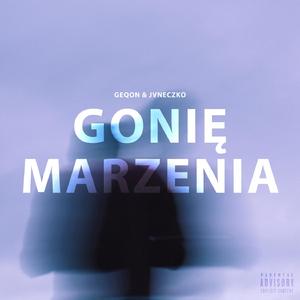 Gonię marzenia