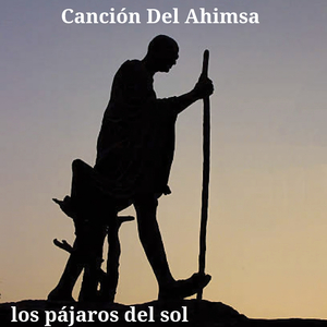 Canción del Ahimsa