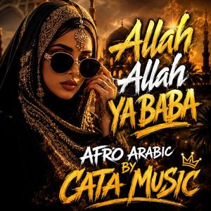 Allah allah ya baba afro arabic