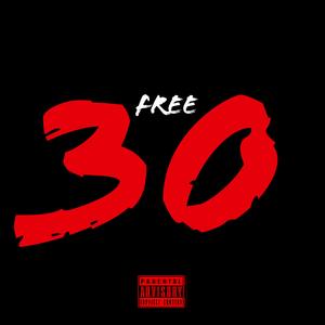 Free 30 (feat. hardheadshøw)