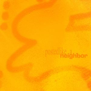 posted like a neighbor