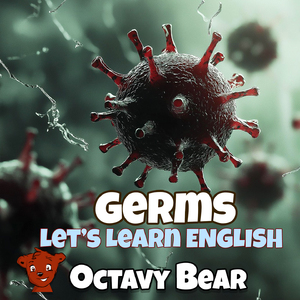 Germs (Let'S Learn English)