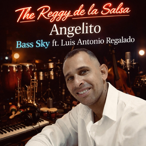 Angelito (feat. Luis Antonio Regalado)