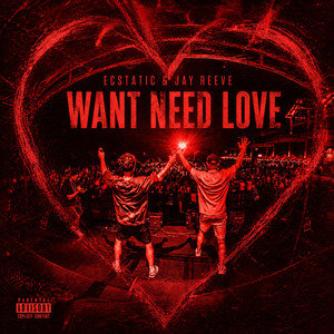 Want Need Love