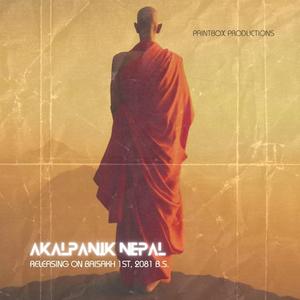 Akalpanik Nepal (feat. Yogesh Regmi)