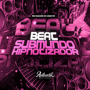 Beat Submundo Hipnotizador