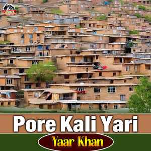 Pore Kali Yari