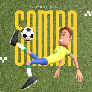 Samba (Football Anthem) [Extra Time Mix]
