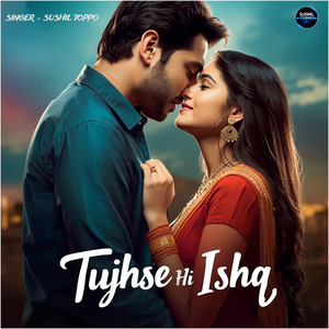 Tujhse Hi Ishq