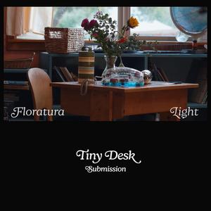 Light (Tiny Desk Submission)