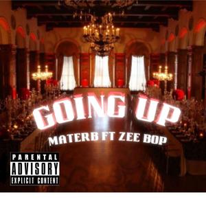 GOING UP (feat. Zeebop)