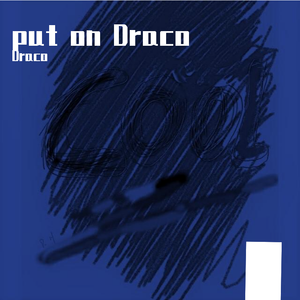 put on Draco