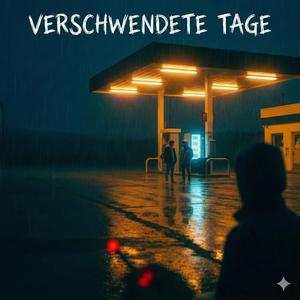 Verschwendete Tage