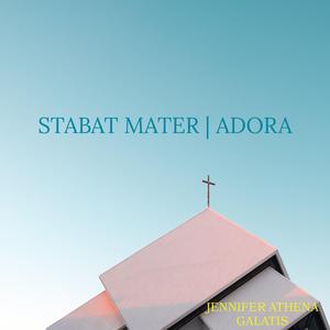 Stabat Mater Adora