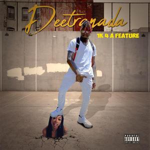 1k 4 A Feature (feat. Darealdirt)