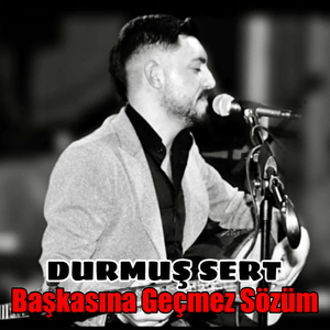 Başkasına Geçmez Sözüm