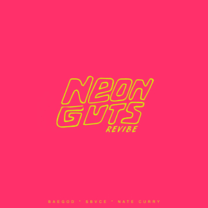 Lil Uzi Vert x Pharrell - Neon Guts (Revibe)