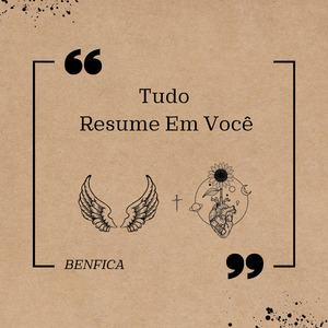 Tudo Resume Em Você
