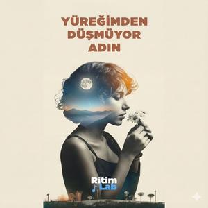 YÜREĞİMDEN DÜŞMÜYOR ADIN