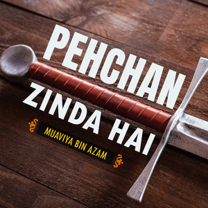 Pehchan Zinda Hai