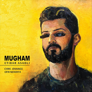 Jamming Mugham (feat. Alim Qasimov)