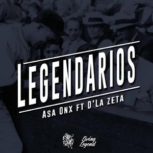 Legendarios (D'La Zeta & Zotk)