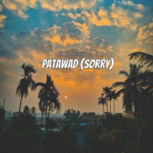 Patawad (Sorry)