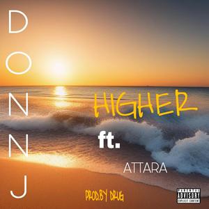 Higher (feat. Attara)