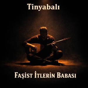 Faşist İtlerin Babası